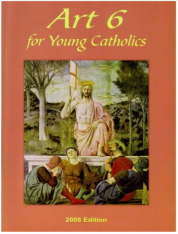 Art 6 for Young Catholics